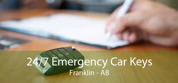 24/7 Emergency Car Keys Franklin - AB