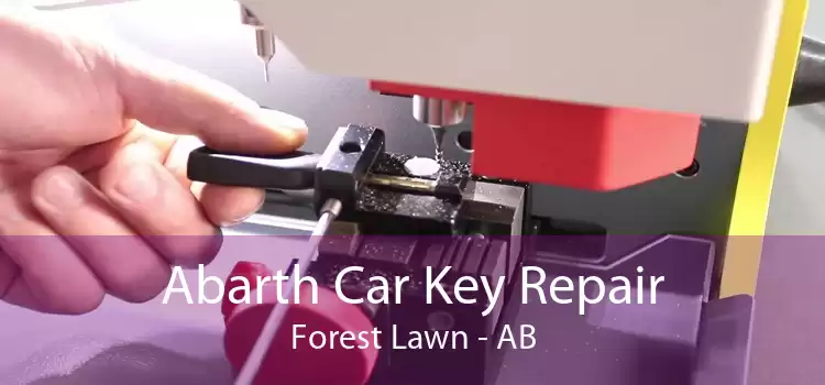 Abarth Car Key Repair Forest Lawn - AB