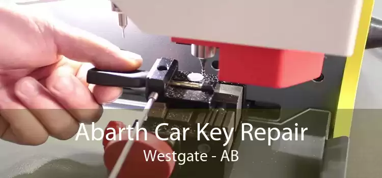 Abarth Car Key Repair Westgate - AB
