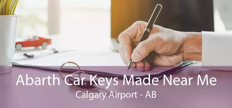 Abarth Car Keys Made Near Me Calgary Airport - AB