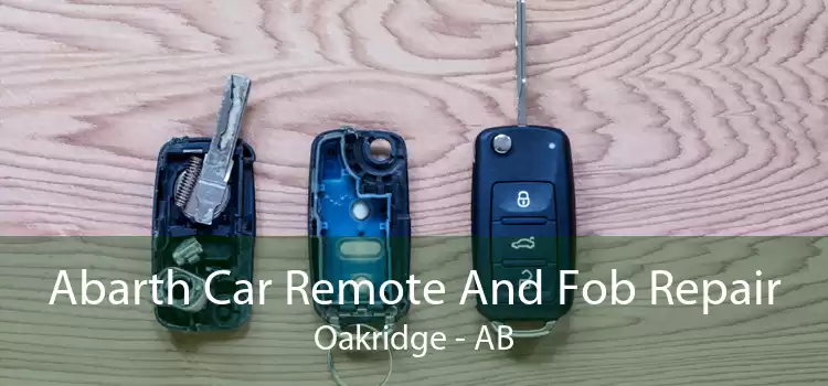 Abarth Car Remote And Fob Repair Oakridge - AB