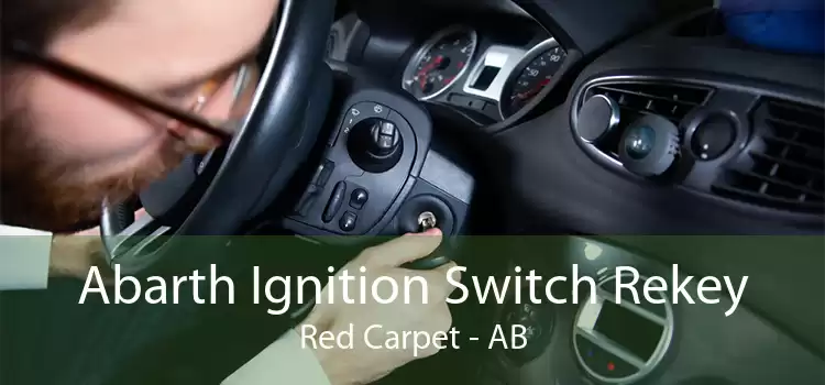 Abarth Ignition Switch Rekey Red Carpet - AB