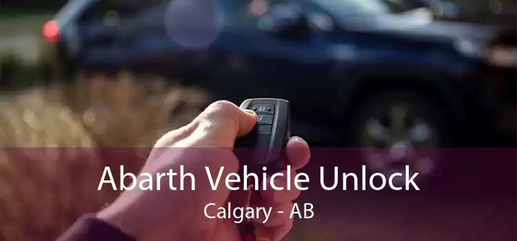 Abarth Vehicle Unlock Calgary - AB