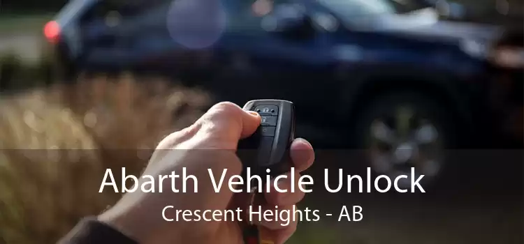 Abarth Vehicle Unlock Crescent Heights - AB