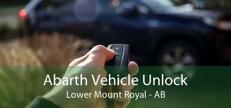 Abarth Vehicle Unlock Lower Mount Royal - AB