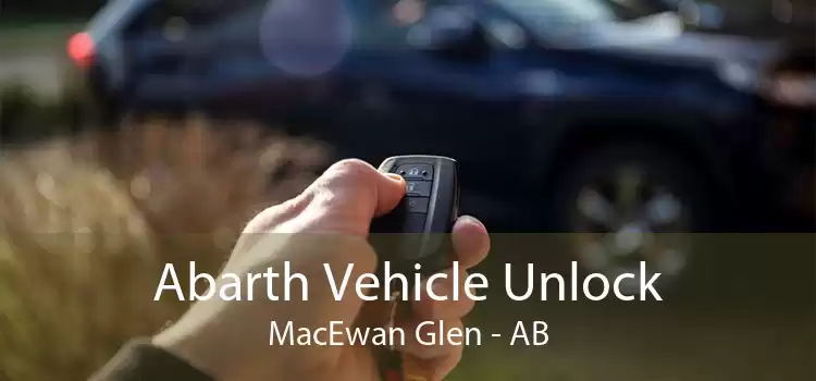 Abarth Vehicle Unlock MacEwan Glen - AB