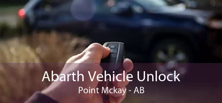 Abarth Vehicle Unlock Point Mckay - AB