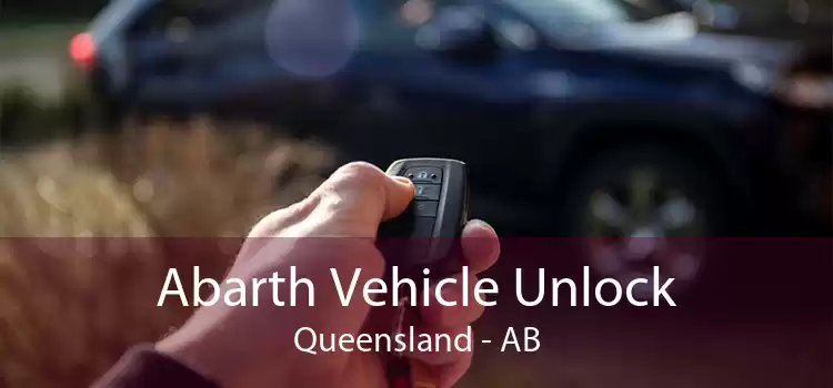 Abarth Vehicle Unlock Queensland - AB