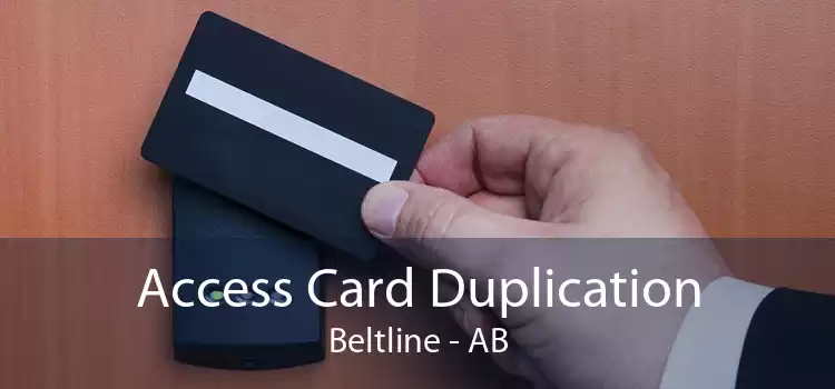 Access Card Duplication Beltline - AB