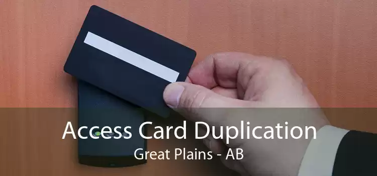 Access Card Duplication Great Plains - AB