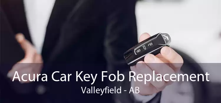 Acura Car Key Fob Replacement Valleyfield - AB