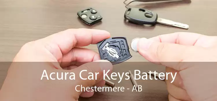Acura Car Keys Battery Chestermere - AB