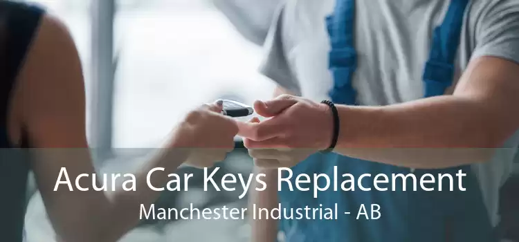 Acura Car Keys Replacement Manchester Industrial - AB