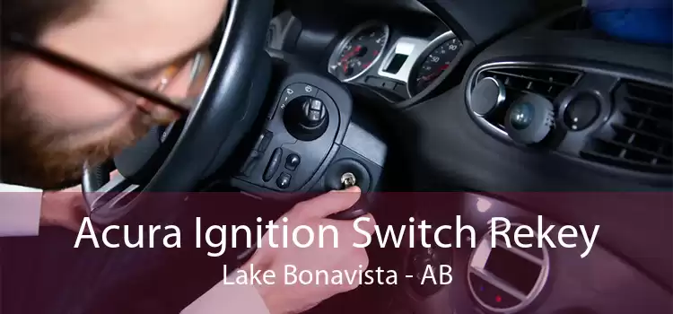 Acura Ignition Switch Rekey Lake Bonavista - AB