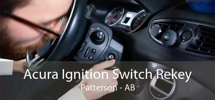 Acura Ignition Switch Rekey Patterson - AB