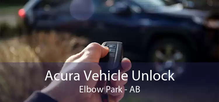 Acura Vehicle Unlock Elbow Park - AB