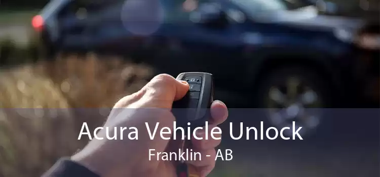 Acura Vehicle Unlock Franklin - AB