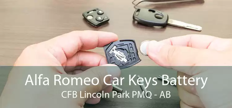 Alfa Romeo Car Keys Battery CFB Lincoln Park PMQ - AB