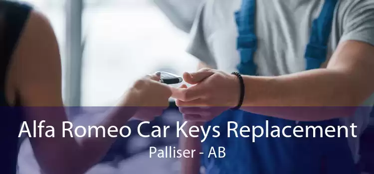 Alfa Romeo Car Keys Replacement Palliser - AB