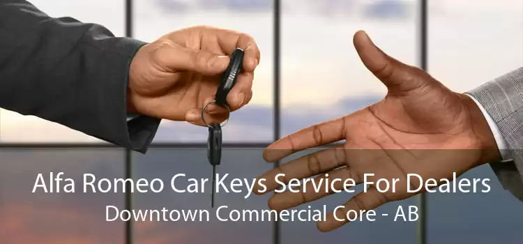 Alfa Romeo Car Keys Service For Dealers Downtown Commercial Core - AB