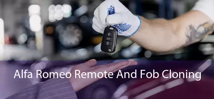Alfa Romeo Remote And Fob Cloning 