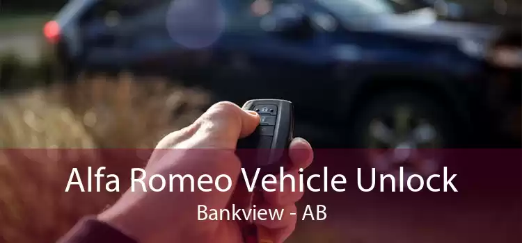 Alfa Romeo Vehicle Unlock Bankview - AB
