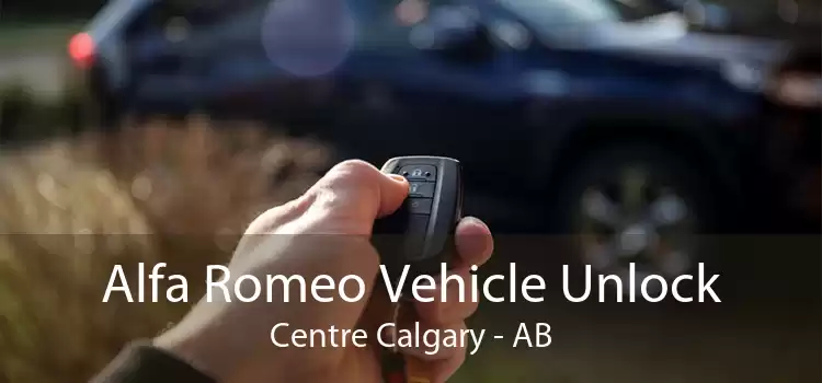 Alfa Romeo Vehicle Unlock Centre Calgary - AB