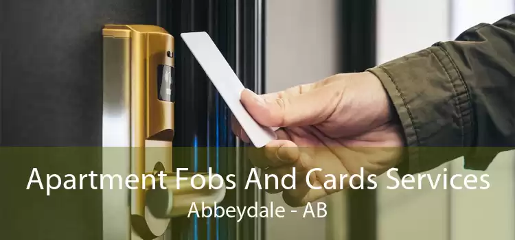 Apartment Fobs And Cards Services Abbeydale - AB