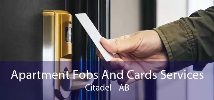 Apartment Fobs And Cards Services Citadel - AB