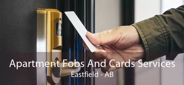 Apartment Fobs And Cards Services Eastfield - AB