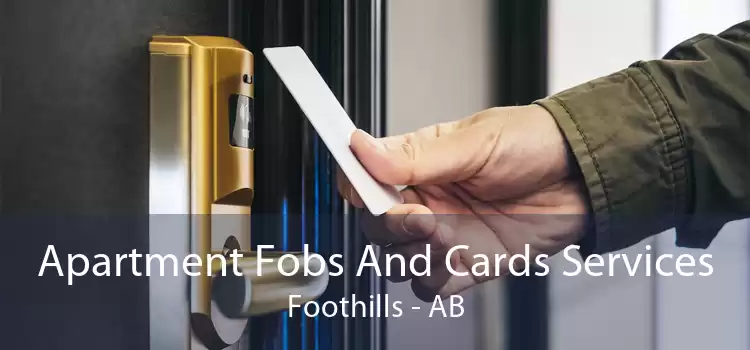 Apartment Fobs And Cards Services Foothills - AB