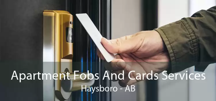 Apartment Fobs And Cards Services Haysboro - AB