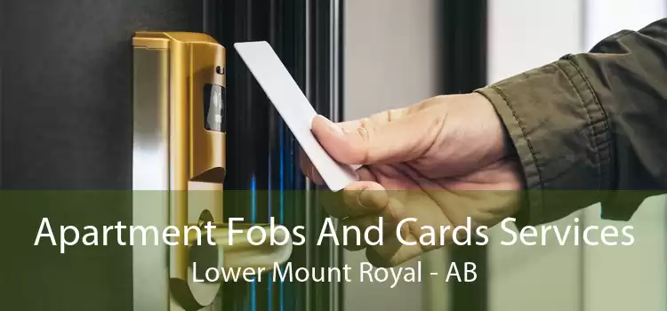 Apartment Fobs And Cards Services Lower Mount Royal - AB