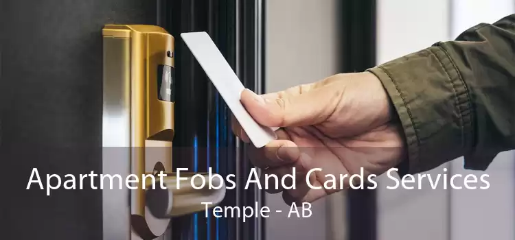Apartment Fobs And Cards Services Temple - AB