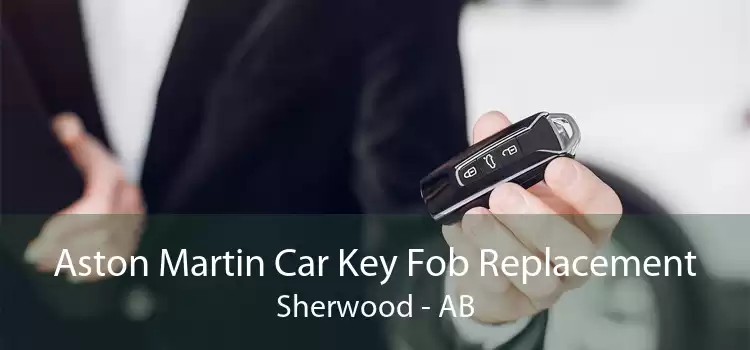 Aston Martin Car Key Fob Replacement Sherwood - AB