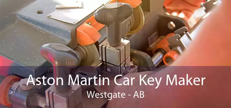 Aston Martin Car Key Maker Westgate - AB