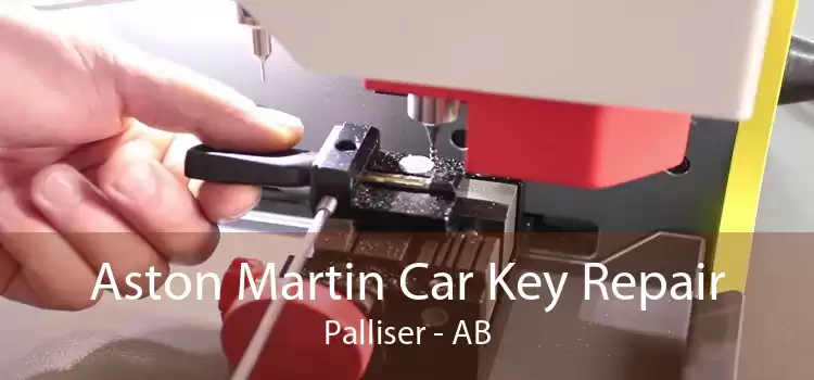 Aston Martin Car Key Repair Palliser - AB