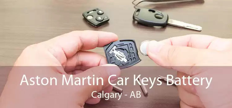 Aston Martin Car Keys Battery Calgary - AB