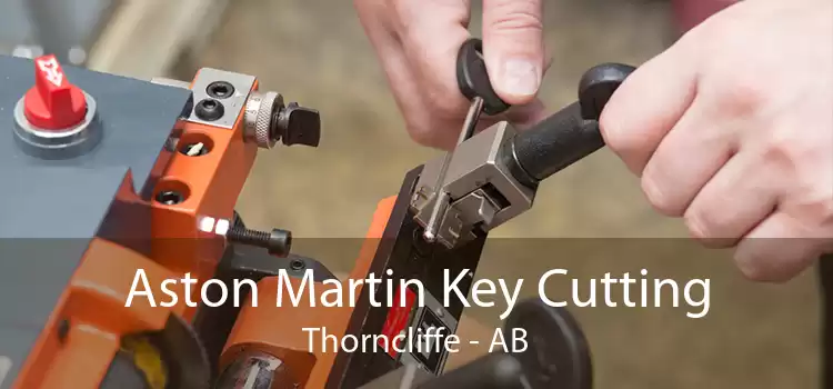 Aston Martin Key Cutting Thorncliffe - AB