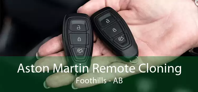 Aston Martin Remote Cloning Foothills - AB