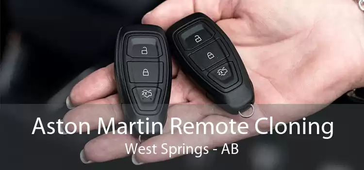 Aston Martin Remote Cloning West Springs - AB
