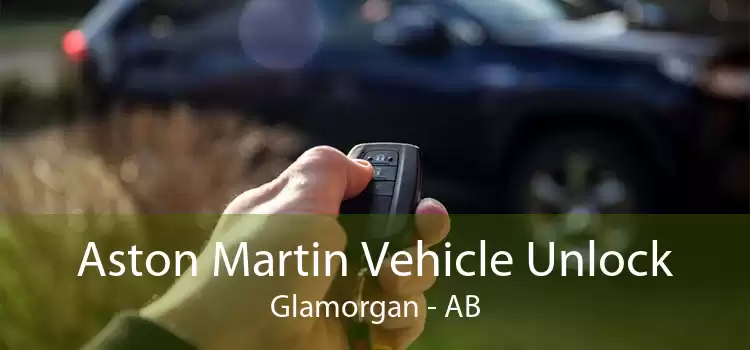 Aston Martin Vehicle Unlock Glamorgan - AB