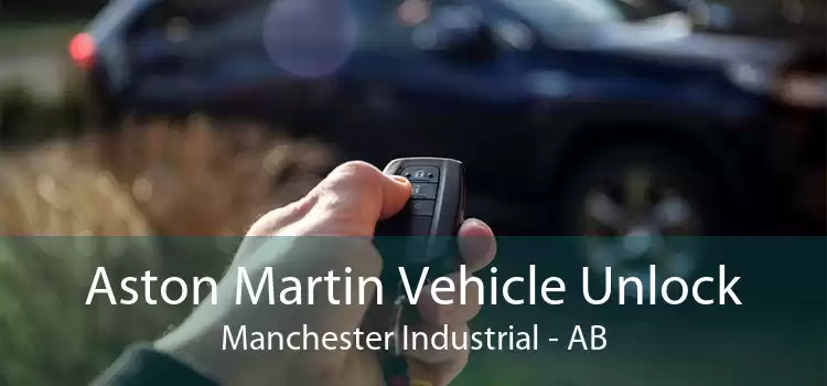 Aston Martin Vehicle Unlock Manchester Industrial - AB