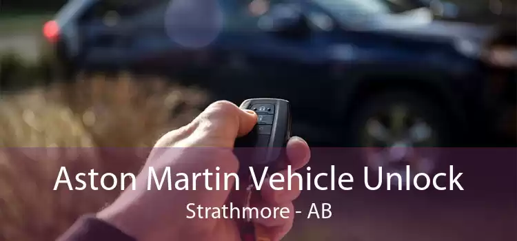 Aston Martin Vehicle Unlock Strathmore - AB