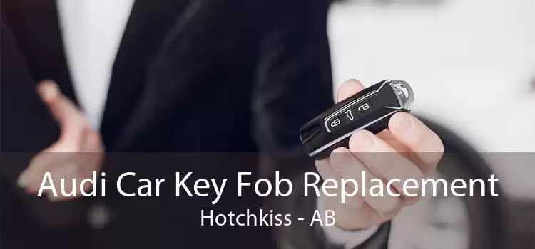 Audi Car Key Fob Replacement Hotchkiss - AB