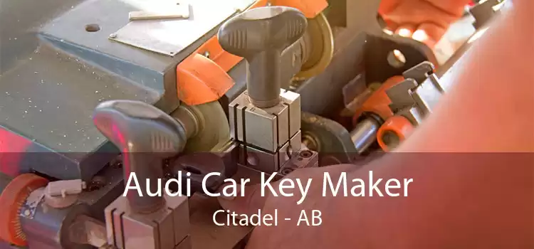 Audi Car Key Maker Citadel - AB