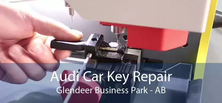 Audi Car Key Repair Glendeer Business Park - AB