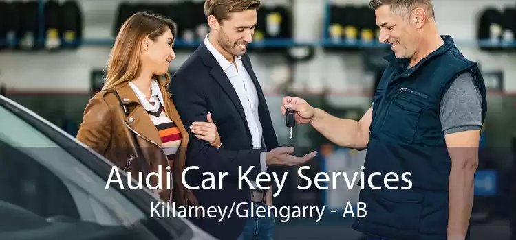 Audi Car Key Services Killarney/Glengarry - AB