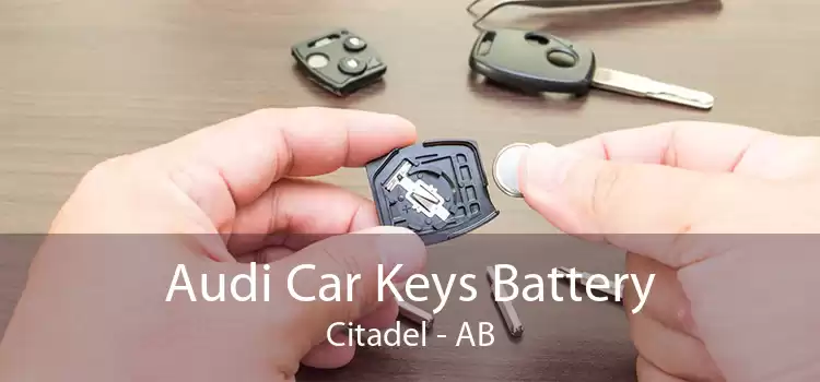Audi Car Keys Battery Citadel - AB