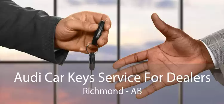 Audi Car Keys Service For Dealers Richmond - AB